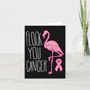 Cartão Flock You Break Cancer Flamingo Pink Ribbon Aware