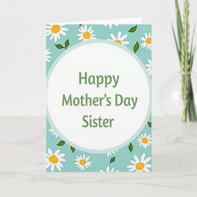 Cartão Floral Feliz Dia das Mães Irmã (Frente)