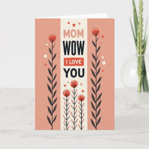 Cartão Floral Mãe Incrível Amo Você