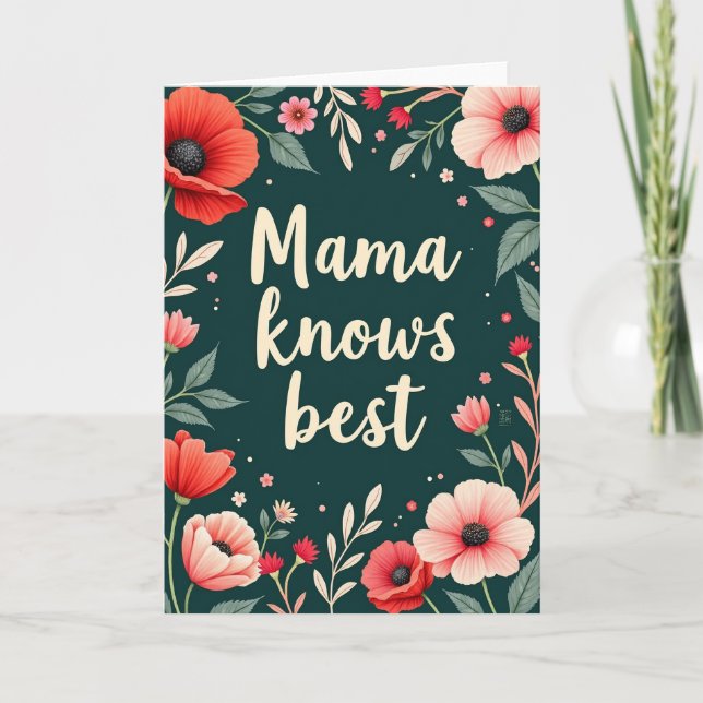 Cartão Floral Mama Sabe Melhor (Frente)