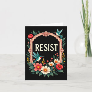 Cartão Floral Resist Trump Funny Anti-trump 2025