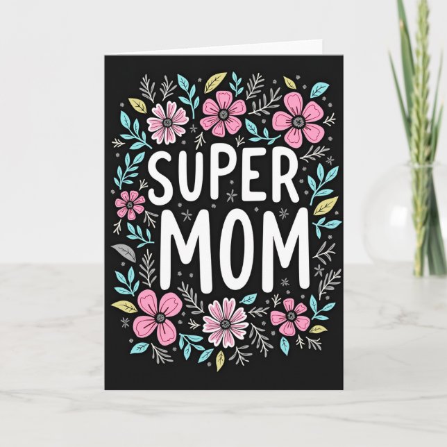 Cartão Floral Super Mamãe (Frente)