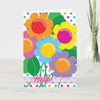 Cartão Flores alegres a dizer olá!!