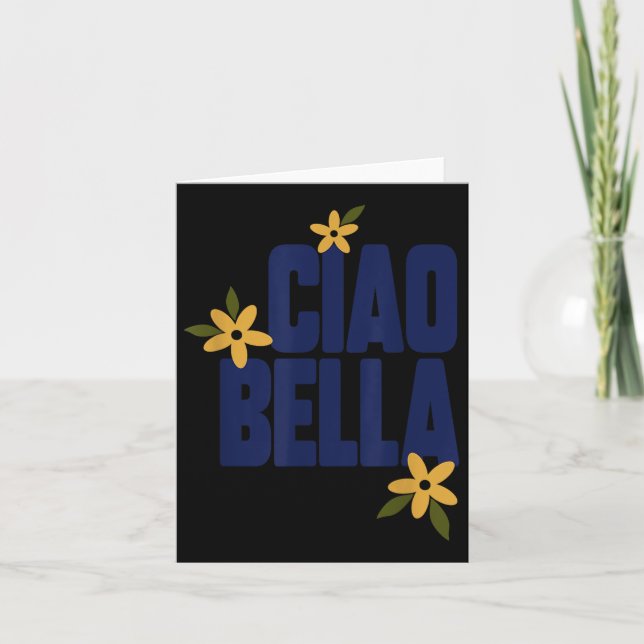 Cartão Flores Ciao Bella Fofo Gráfico Vintage  (Frente)