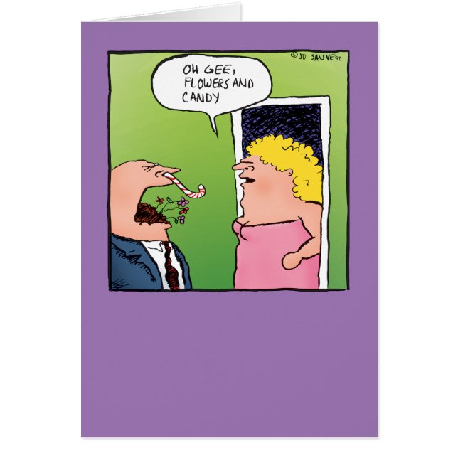 Cartão Flores e doces Engraçados com Dentro Romântico (Frente)