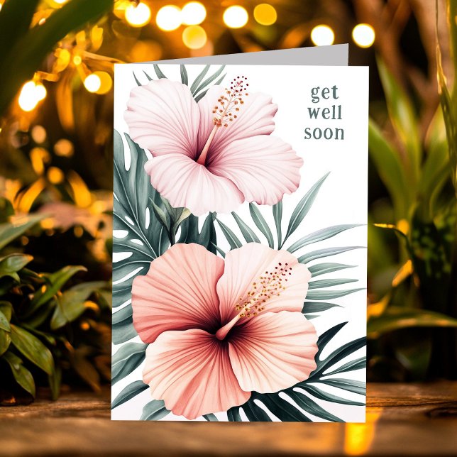 Cartão Flores tropicais de hibisco ficam bem em breve (Tropical Hibiscus Flowers GET WELL SOON Card
)