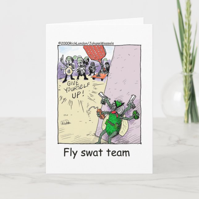 Cartão Fly Swat Team Engraçado Presentes e Coleções da Po (Frente)