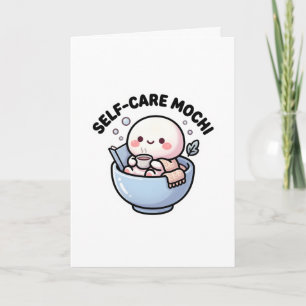 Cartão Fofa Kawaii Mochi de Autocuidado Desejando Melhora