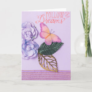 Cartão Follow Your Dreams Greeting Card
