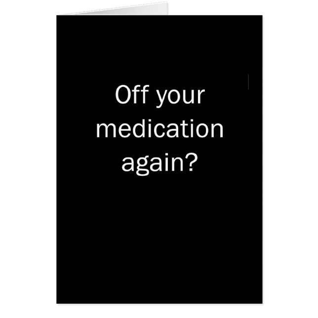 Cartão Fora de seu Meds (Frente)