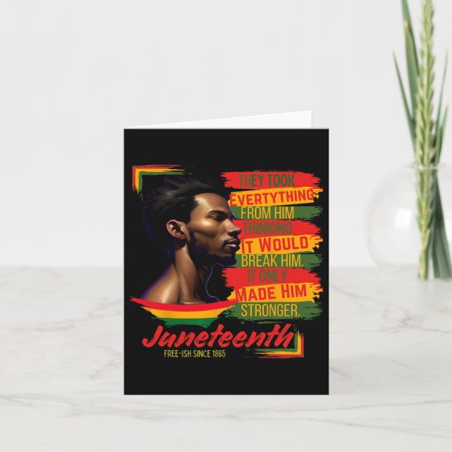 Cartão Força Resiliente Duradoura Juneteenth Livre-ish Si (Frente)