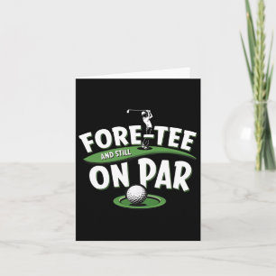 Cartão Fore-tee Ainda No Par aniversário de 40 anos Golfe