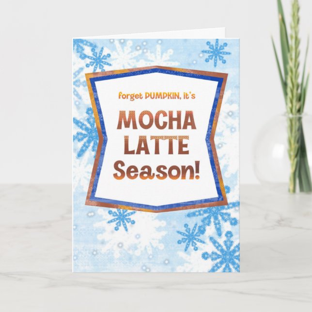 Cartão Forget Pumpkin It’s Mocha Latte Season Funny Fall  (Frente)
