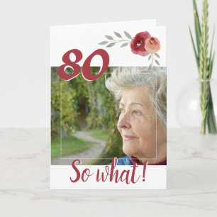 Cartão Foto Floral de 80º Aniversário Inspirador