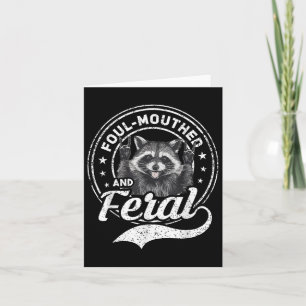 Cartão Foul Moutht E Feral Raccoon Summer Funny Men Wo