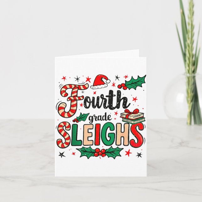Cartão Fourth Grade Sleighs Funny Christmas Teacher  (Frente)