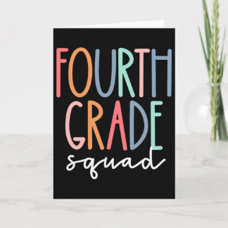 Cartão Fourth Grade Squad 4th Teacher Crew Byck To School