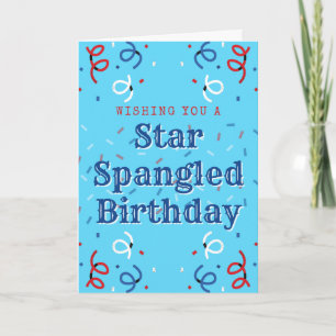 Cartão Fourth of July Star Spangled Birthday Card