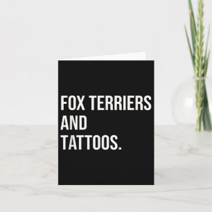 Cartão Fox Terriers And Tattoos Cães Proprietário Cão Cac
