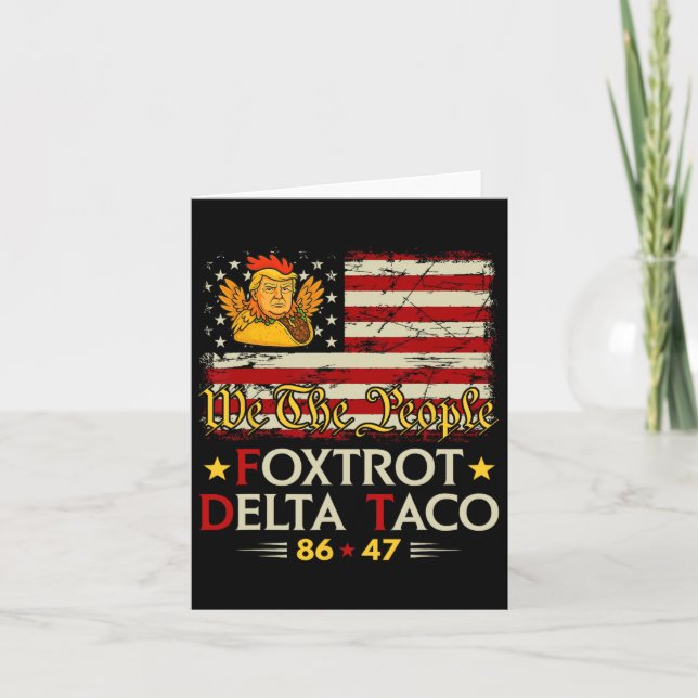 Cartão Foxtrot Delta Taco 8647 Vamos Go Taco Us Flag (Frente)