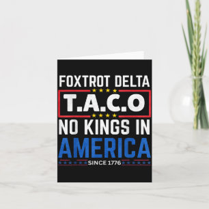 Cartão Foxtrots Delta Taco King Na América Desde 1776 4º