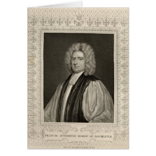 Cartão Francis Atterbury, Bispo de Rochester