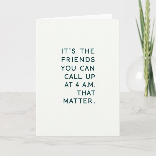 Cartão Friends That Truly Matter Card (Frente)