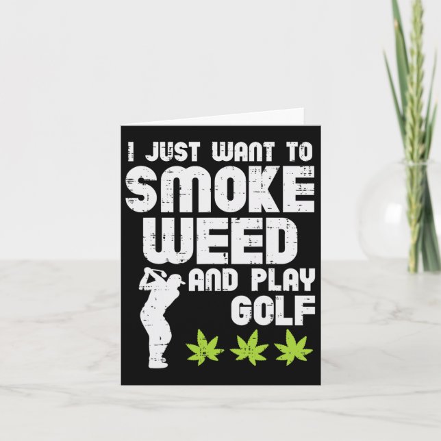 Cartão Fumar Maconha Jogar Golfe Golfe Thc Golfista Doidã (Frente)