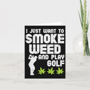 Cartão Fumar Maconha Jogar Golfe Golfe Thc Golfista Doidã