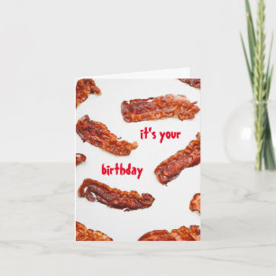 Cartão Fun Fried Bacon Lover Birthday