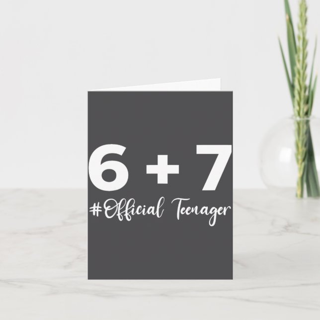 Cartão Funny 13th Birthday Teenager 6+7 Year Old Boys Kid (Frente)