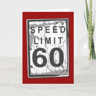 Cartão Funny 60th Birthday Speed Limit Card