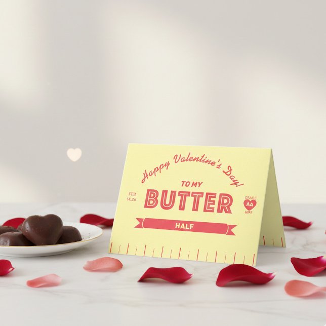 Cartão Funny Butter Stick Better Half Valentine's Day (A unique butter stick Valentine's day card for your Butter Half)