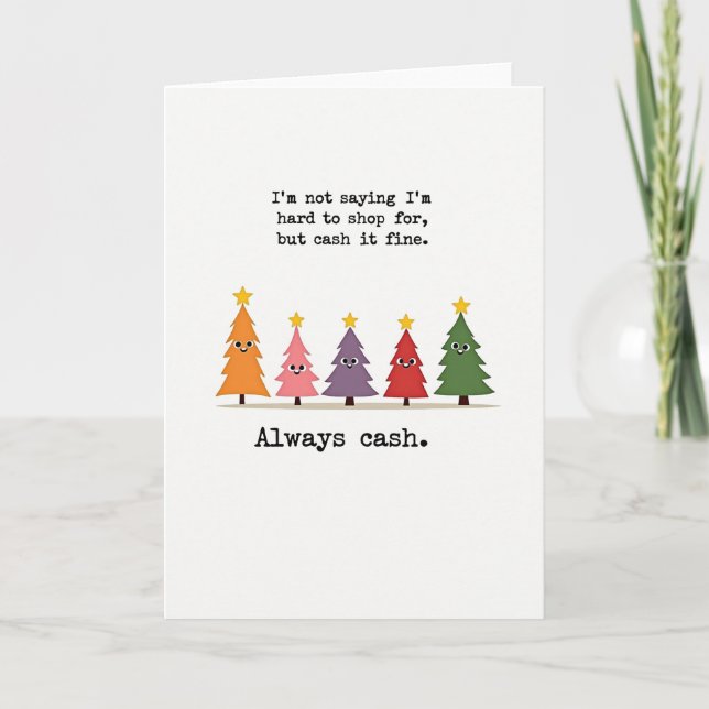 Cartão Funny Cash Gift Christmas Card Money Quote Trees (Frente)