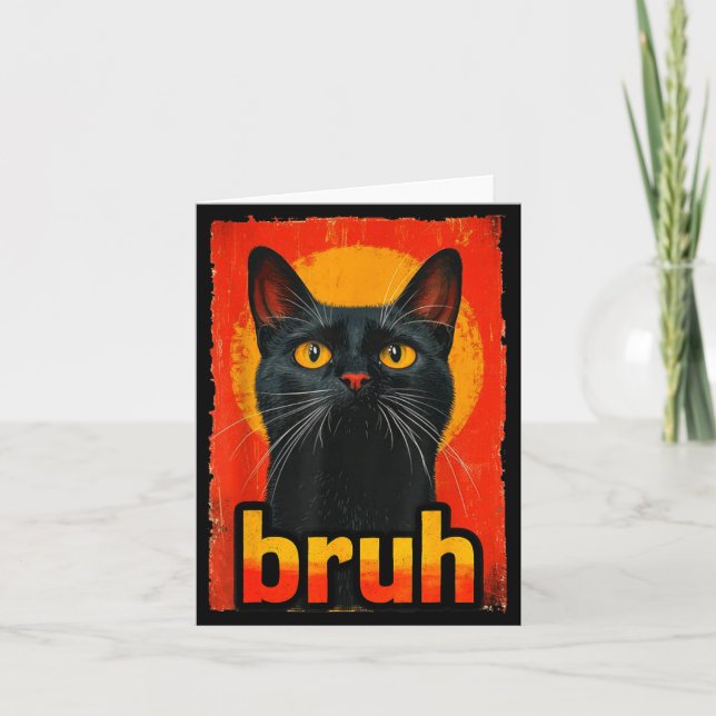 Cartão Funny Cat Bruh For Teens Boys Girls Men Women Meme (Frente)
