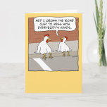 Cartão Funny Chicken Crossing the Road Happy Birthday<br><div class="desc">This funny birthday card features a chicken explaining why it crosses the road. It's to mess with everybody's heads,  of course! 

Thanks for choosing this original design by © Chuck Ingwersen and supporting me — an independent artist! I post cartoons every day on Instagram: https://www.instagram.com/captainscratchy</div>