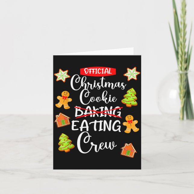 Cartão Funny Christmas Cookie Eating Not Baking Crew - Gi (Frente)