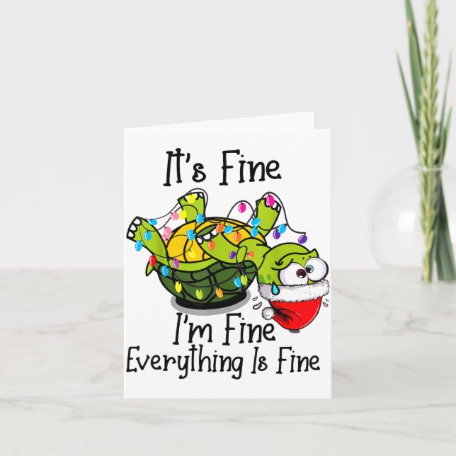 Cartão Funny Christmas Turtle It's Fine I'm Fine Everythi (Frente)