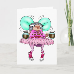 Cartão Funny Coffee Fairy Blank Greeting Card