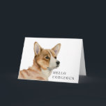Cartão Funny Corgi Dog Pun | Olá Corgeous<br><div class="desc">Esta é uma pintura aquarela de um cão de córgi galês. O rosto dele está ligeiramente virando em direção a nós. Este é um design de trocadilho engraçado que diz "Olá Corgeous" na frente do cartão.</div>
