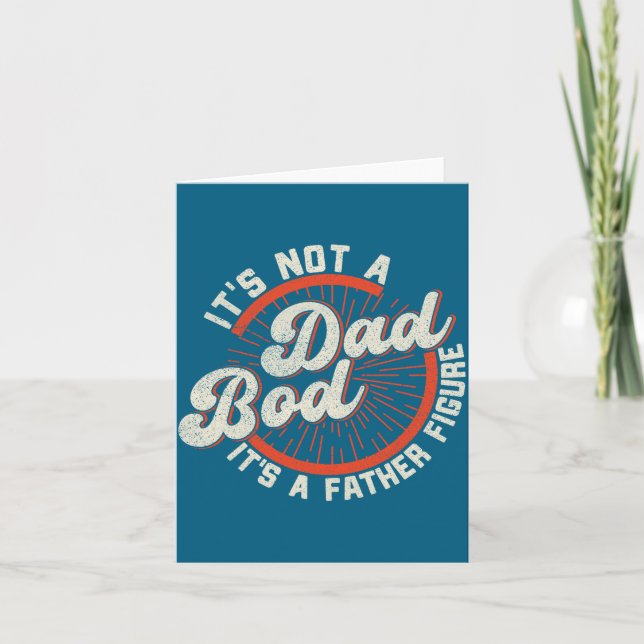 Cartão Funny Dad Bod Father Figure Quote Gift  (Frente)