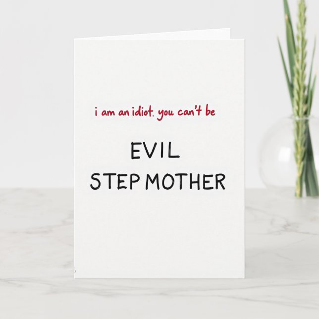 Cartão Funny Evil Stepmother Card (Frente)