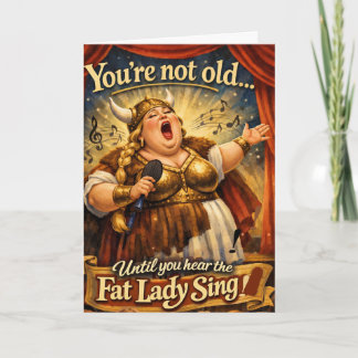 Cartão funny fat lady sings birthday wish