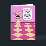 Cartão Funny Frisky Puppy Birthday<br><div class="desc">Aqui está um cartão de aniversário engraçado com um cachorro fofo que tem algumas palavras de conselho para alguém que não é mais um filhote.</div>