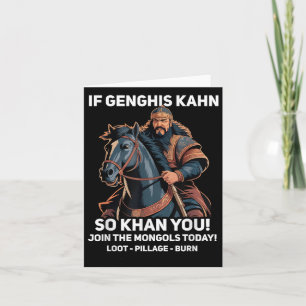 Cartão Funny Genghis Khan Cita Engraçada História da Mong