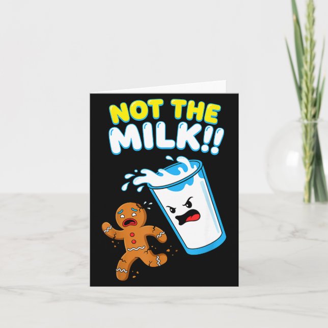 Cartão Funny Gingerbread Man Not The Milk Pun Cookies Wom (Frente)