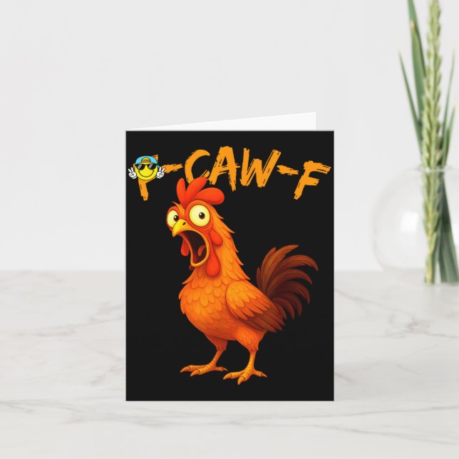 Cartão Funny Graphic Tee Chicken Humor Quote Rooster Meme (Frente)