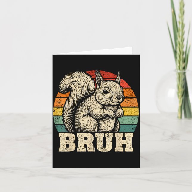 Cartão Funny Graphic Tees Squirrel Bruh For Boys Girls Me (Frente)