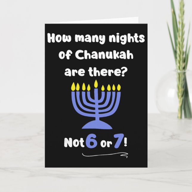 Cartão Funny Hanukkah 67 Meme Professor Quantas Noites De (Frente)