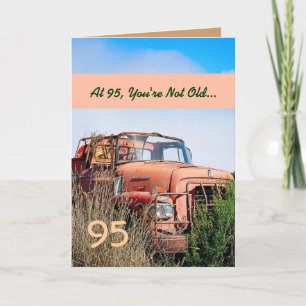 Cartão FUNNY Happy 95th Birthday Vintage Truck 95A